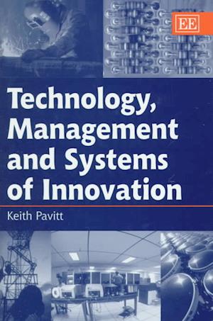 Technology, Management and Systems of Innovation