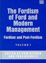 The Fordism of Ford and Modern Management