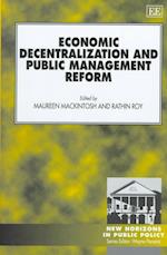 Economic Decentralization and Public Management Reform