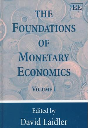 The Foundations of Monetary Economics