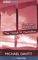 Oomph of Quicksilver/Freacnairc Mhearcair Rogha D?nta