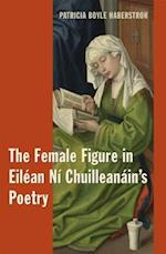 The Female Figure in Eilean Ni Chuilleanain's Poetry