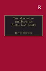 The Making of the Scottish Rural Landscape