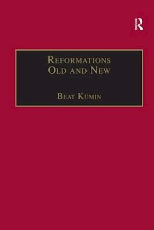 Reformations Old and New