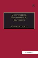 Composition, Performance, Reception