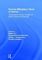 Francis Willughby’s Book of Games