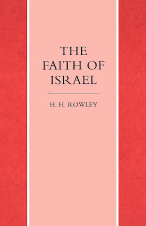 The Faith of Israel
