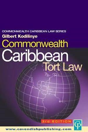 Commonwealth Caribbean Tort Law