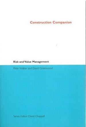 Construction Companion to Risk and Value Management