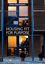 Housing Fit for Purpose