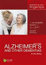 Alzheimer's and Other Dementias : Answers at Your Fingertips