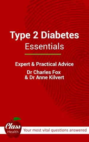 Type 2 Diabetes: Essentials