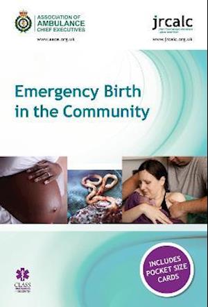 Emergency Birth in the Community