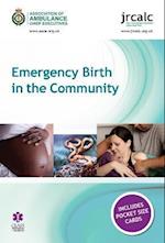 Emergency Birth in the Community
