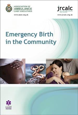 Emergency Birth in the Community