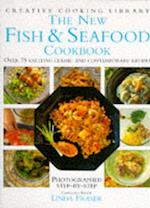 The New Fish and Seafood Cookbook