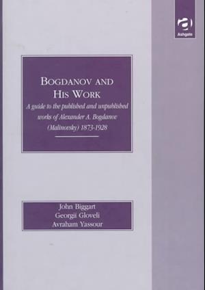 Bogdanov and His Work