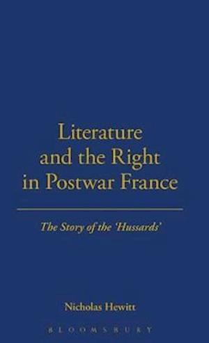 Literature and the Right in Postwar France