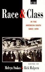Race and Class in the American South since 1890