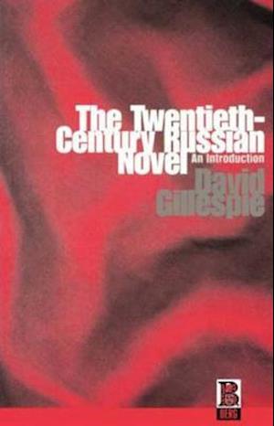 The Twentieth-Century Russian Novel