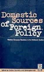 Domestic Sources of Foreign Policy