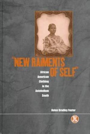 New Raiments of Self