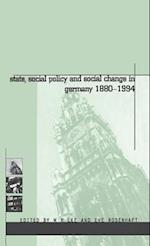 State, Social Policy and Social Change in Germany, 1880-1994