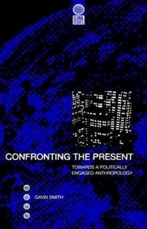 Confronting the Present