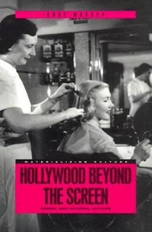 Hollywood Beyond the Screen