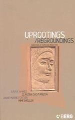 Uprootings/Regroundings