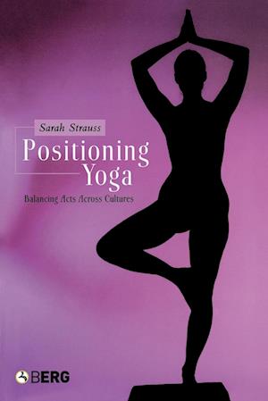 Positioning Yoga