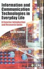 Information and Communication Technologies in Everyday Life
