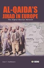 Al-Qaida's Jihad in Europe