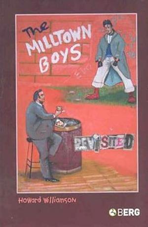 The Milltown Boys Revisited