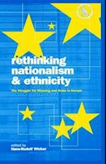Rethinking Nationalism and Ethnicity
