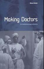 Making Doctors