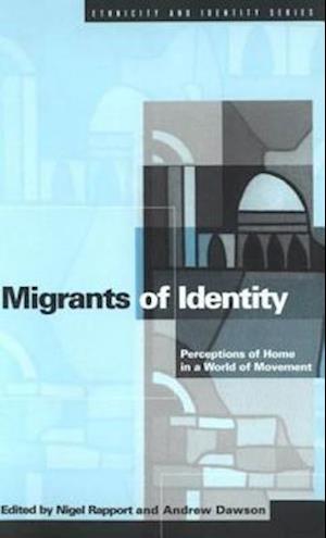 Migrants of Identity