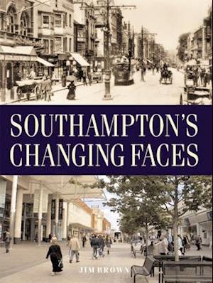 Southampton's Changing Faces