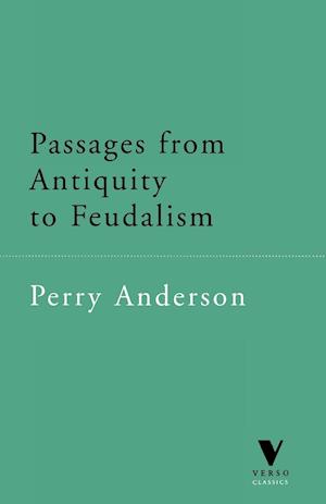 Passages from Antiquity to Feudalism