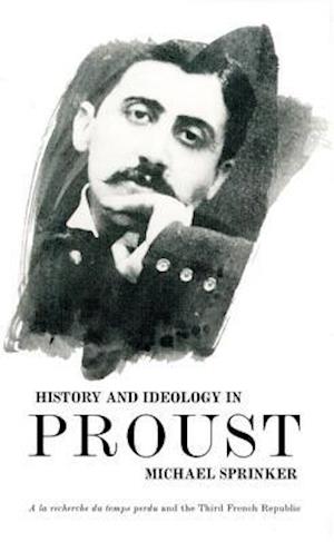 History and Ideology in Proust