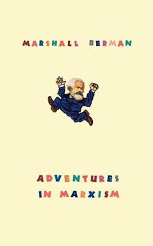 Adventures in Marxism