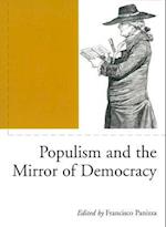 Populism and the Mirror of Democracy