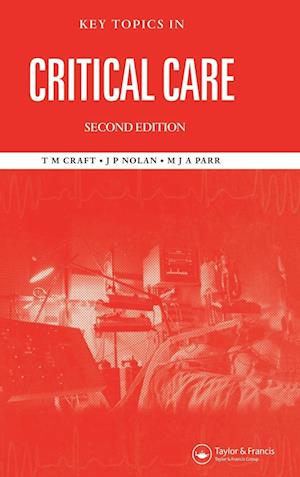 Key Topics in Critical Care, Second Edition