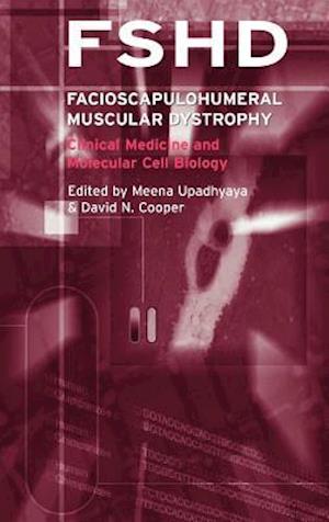 Facioscapulohumeral Muscular Dystrophy (FSHD)