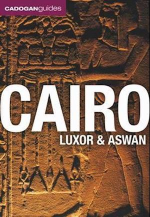 Cairo, Luxor and Aswan