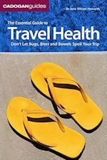 The Essential Guide To Travel Health