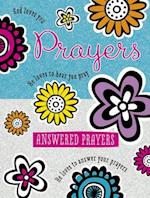 Prayers and Answered Prayers