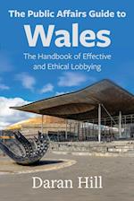 The Public Affairs Guide to Wales