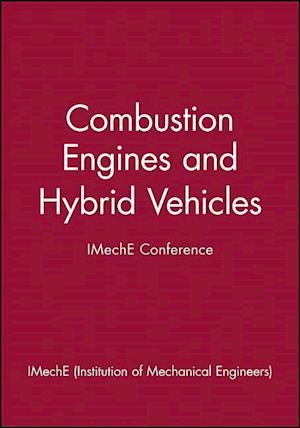 Combustion Engines and Hybrid Vehicles – IMechE Conference