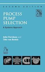 Process Pump Selection – A Systems Approach 2e